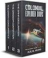 Colonial Explorer Corps: The Academy Years
