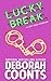 Lucky Break (Lucky O'Toole #6)