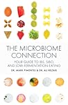 Building a Better Biome: Understanding the Microbiome’s Connection to Health and Gut