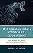 The Dismantling of Moral Education by Perry L Glanzer