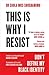 This is Why I Resist: Don't Define My Black Identity
