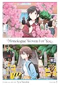 Monologue Woven For You Vol. 1