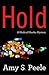 Hold: A Medical Mystery