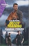Decoy Training by Caridad Piñeiro