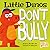 Little Dinos Don't Bully