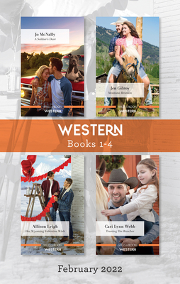Western Box Set Feb 2022/A Soldier's Dare/Montana Reunion/Her Wyoming Valentine Wish/Trusting the Rancher (The Fortunes of Texas: The Wedding Gift Book 2)