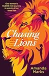 Chasing Lions