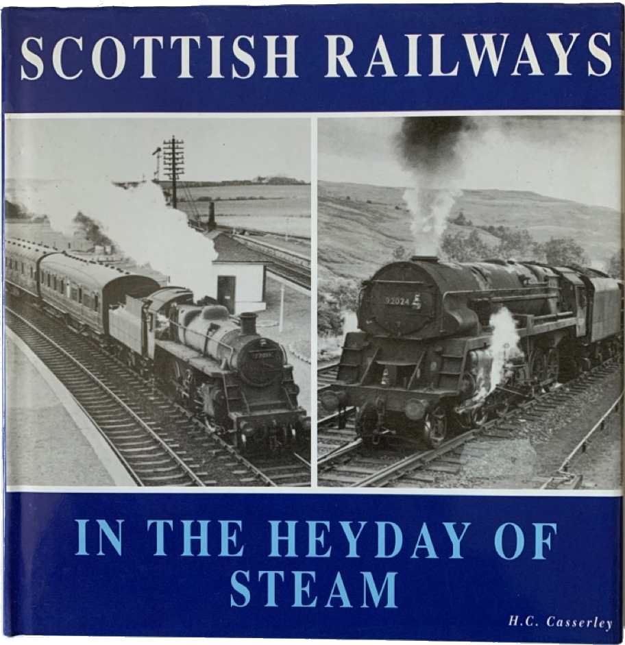 Scottish Railways In The Heyday Of Steam