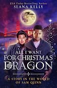 All I Want for Christmas is a Dragon