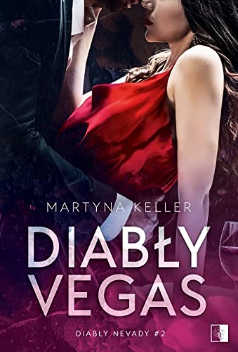 Diabły Vegas (Diabły Nevady, #2)