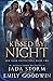 Kissed by Night by Jasmine Walt Kissed by Night by Jasmine Walt
