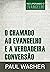 O chamado ao evangelho e a ...