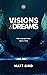 Visions & Dreams: The Langu...