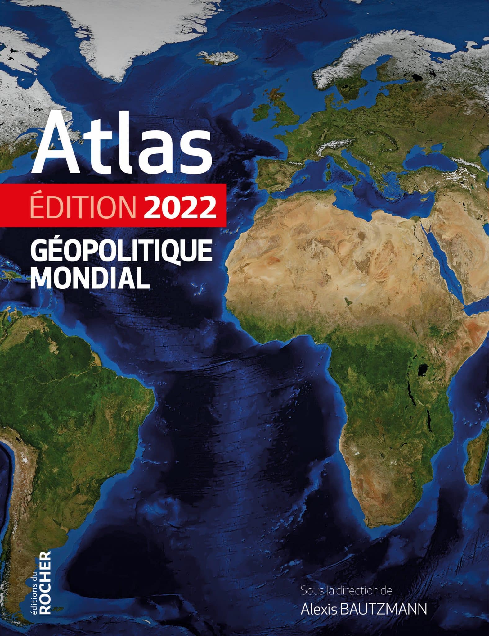 Atlas géopolitique mondial 2022 (Paperback)