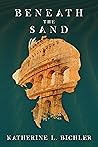 Beneath the Sand