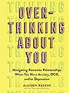 Overthinking Abou...