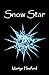 Snow Star ***Number 1 Poetry Book*** by Martyn Hesford Snow Star ***Number 1 Poetry Book*** by Martyn Hesford