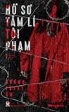 Hồ Sơ Tâm Lí Tội ...