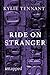 Ride On Stranger