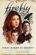 What Makes Us Mighty (Firefly, #7)