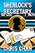 Sherlock's Secretary by Chris Chan