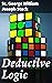 Deductive Logic: Enriched e...