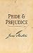 Pride and Prejudice: Annotated