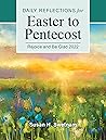 Book cover for Rejoice and Be Glad: Daily Reflections for Easter to Pentecost 2022
