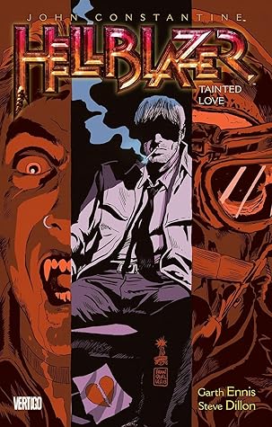 Hellblazer, Vol. 7: Tainted Love