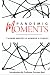 Pandemic Moments