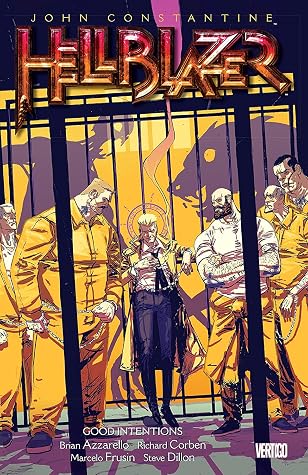 Hellblazer, Vol. 14: Good Intentions