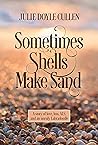 Sometimes Shells ...