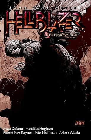 Hellblazer, Vol. 3: The Fear Machine