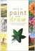 Learn to Paint and Draw