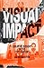 Visual Impact by Liz McQuiston