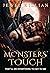 Monsters' Touch