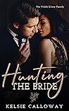 Hunting The Bride