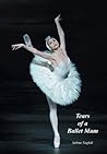 Tears of a Ballet...
