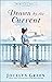 Drawn by the Current (The Windy City Saga, #3)