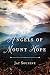 Angels of Mount Hope: Book II of the Anamosa Stories