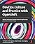 DevOps Culture and Practice...