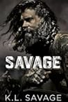 Savage by K.L. Savage