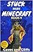 Caves and Cliffs (Stuck Inside Minecraft #9)
