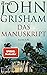 Das Manuskript: Roman