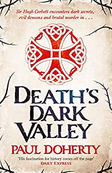 Death's Dark Valley (Hugh Corbett, #20)