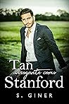 Tan arrogante como Stanford (Stanford #3) Tan arrogante como Stanford (Stanford #3)