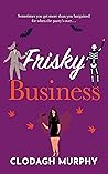 Frisky Business