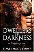 Dwellers of Darkness