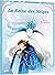 La reine des neiges