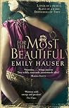 For The Most Beautiful by Emily Hauser